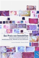 Francois Micheli, François Micheli, Lorenzo Pedrazzini - Der Preis von Immobilien