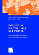 Dieter Ahlert, Heiner Evanschitzky, Dieter Ahlert, Heine Evanschitzky, Heiner Evanschitzky, Josef Hesse - Exzellenz in Dienstleistung und Vertrieb