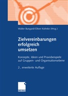 Walter Bungard, Bungar, Walte Bungard, Walter Bungard, Kohnk, Kohnke... - Zielvereinbarungen erfolgreich umsetzen