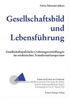 Sylvia Dietmaier-Jebara - Gesellschaftsbild und Lebensführung