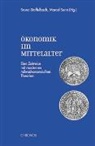 Bruno Staffelbach, Marcel Senn, Bruno Staffelbach - Ökonomik im Mittelalter