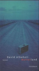 David Albahari - Mutterland