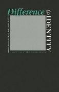 Jonathan M. (Literature and Medicine) Poiri Metzl, Jonathan M. Poirier Metzl, Jonathan Michel (EDT)/ Poirier Metzl, Jonathan M Metzl, Jonathan M. Metzl, Jonathan M. (Literature and Medicine) Metzl... - Difference and Identity - A Special Issue of Literature and Medicine