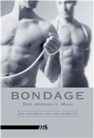 Oliver Rausch, To Schmitt, Tom Schmitt, Oliver Rausch - Bondage
