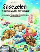 Sybille GÃ¼nther, Sybille Guenther, Sybille Günther, Vanessa Paulzen, Vanessa Paulzen - Snoezelen, Traumstunden für Kinder
