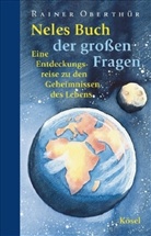 Rainer Oberthür - Neles Buch der großen Fragen
