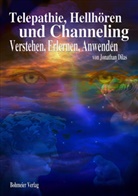 Jonathan Dilas - Telepathie, Hellhören und Channeling