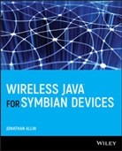 Jonatha Allin, Jonathan Allin, Jonathan Turfus Allin, ALLIN JONATHAN TURFUS COLIN ROBI, John Bown, Alan Robinson... - Wireless Java for Symbian Devices