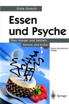 Gisla Gniech - Essen und Psyche
