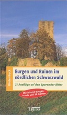 Dieter Buck - Burgen und Ruinen im nördlichen Schwarzwald