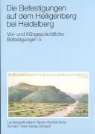 Rolf-Heiner Behrends, Dieter Müller - Vor- und frühgeschichtliche Befestigungen - Bd. 5: Die Befestigungen auf dem Heiligenberg bei Heidelberg