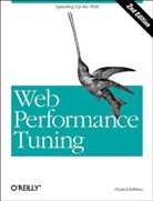 Killelea, Patrick Killelea, Patrick Killelea - Web Performance Tuning