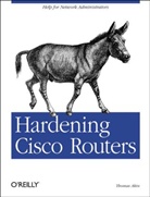 Thomas Akin, Akin Thomas - Hardening Cisco Routers
