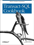 Jonathan Gennick, Ales Spetic, Alex Spetic, Spetic Ales - Transact-SQL Cookbook