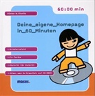 Günter W. Kienitz - Deine eigene Homepage in 60 Minuten, m. CD-ROM