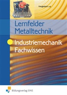 Albert d Boer, Albert de Boer, Albert de Boer, Klau Hengesbach, Klaus Hengesbach, Peter Hille... - Lernfelder Metalltechnik, Industriemechanik Fachwissen