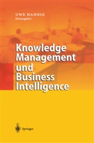 Uw Hannig, Uwe Hannig - Knowledge Management und Business Intelligence