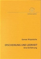 Gonsar (Rinpoche), Gonsar Rinpotsche, Helmut Gassner - Erscheinung und Leerheit