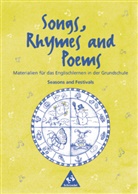 Renate Kreis, Christl Schultz - Songs, Rhymes and Poems: Lehrwerksunabhängige Zusatzmaterialien / Songs, Rhymes and Poems