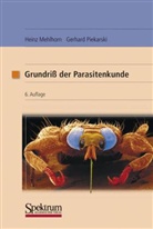 Heinz Mehlhorn, Gerhard Piekarski - Grundriß der Parasitenkunde