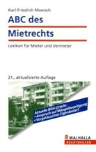 Karl-Friedrich Moersch - ABC des Mietrechts
