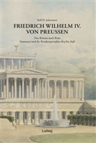 Rolf Johannsen, Rolf H. Johannsen - Friedrich Wilhelm IV. von Preußen