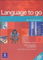 Gillie Cunningham, Sue Mohamed, Sue Mohammed - Language to go: Language to Go Pre-intermediate Student Book with Phrasebook