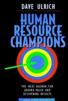Dave Ulrich, David Ulrich, Ulrich David - Human Resource Champions