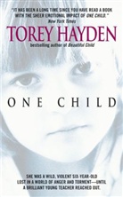 Torey Hayden, Torey L. Hayden - One Child