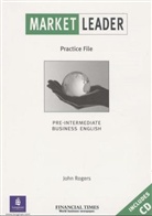 David Cotton, David Falvey, .Simon Kent, Simon Kent - Market Leader Pre-intermediate Business English: Market Leader Pre-intermediate Practice File Pack