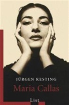 Kesting, Jürgen Kesting - Maria Callas
