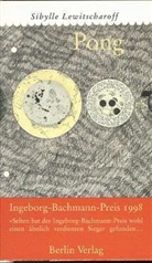 Sibylle Lewitscharoff - Pong
