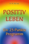 H H Warner, H. H. Warner, H.H. Warner - Positiv Leben