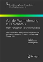 Monika Lessl, Jürgen Mittelstrass, Monik Lessl, Monika Lessl, Mittelstraß, Mittelstrass... - Von der Wahrnehmung zur Erkenntnis - From Perception to Understanding