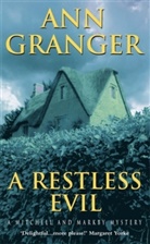 Ann Granger - A Restless Evil