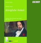 Thomas Mann, Dietrich Haugk - Königliche Hoheit (Hörbuch)