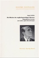 Eugen Kolisko - Die Mission des englischsprachigen Westens