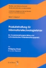 Wolfgang Straub, Straub Wolfgang - Produktehaftung für Informationstechnologiefehler