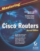 Bob Abuhoff, Chris Brenton, Chris Abuhoff Brenton - Mastering Cisco Routers