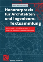 Bod Werner, Bodo Werner - Honorarpraxis für Architekten und Ingenieure, Textsammlung