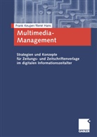 Rene Hans, René Hans, Fran Keuper, Frank Keuper - Multimedia-Management