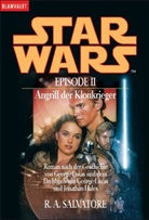 R A Salvatore, R. A. Salvatore, Robert A Salvatore, Robert A. Salvatore - Star Wars, Episode II, Angriff der Klonkrieger