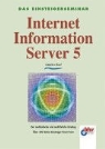 Günther Karl - Das Einsteigerseminar Internet Information Server 5