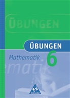 Hermann Mohr - Übungen Mathematik: Übungen, Klasse 6
