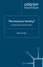 R. Levitas, Ruth Levitas - Inclusive Society?