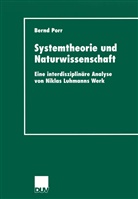 Bernd Porr - Systemtheorie und Naturwissenschaft