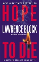 Lawrence Block - Hope to Die