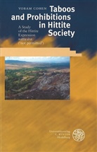 Yoram Cohen - Taboos and Prohibitions in Hittite Society