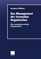 Hermann Lassleben - Das Management der lernenden Organisation