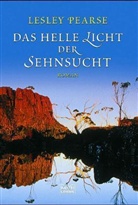 Lesley Pearse - Das helle Licht der Sehnsucht